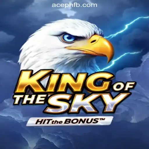 Unveiling KingOfTheSky: The Newest Sensation in Online Gaming at ACEPH.COM Online Casino Philippines